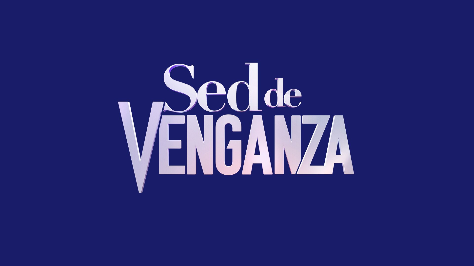 Sed de Venganza