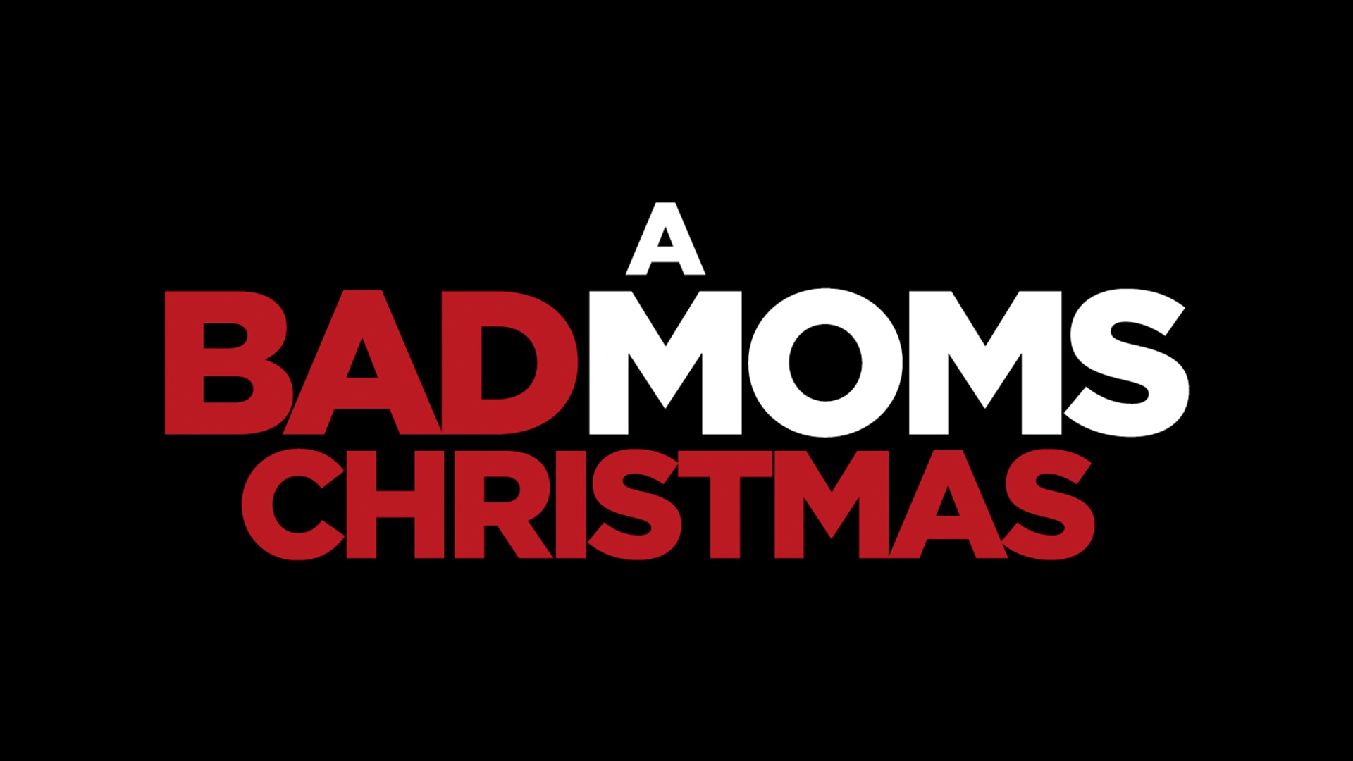 A Bad Moms Christmas, Official Trailer