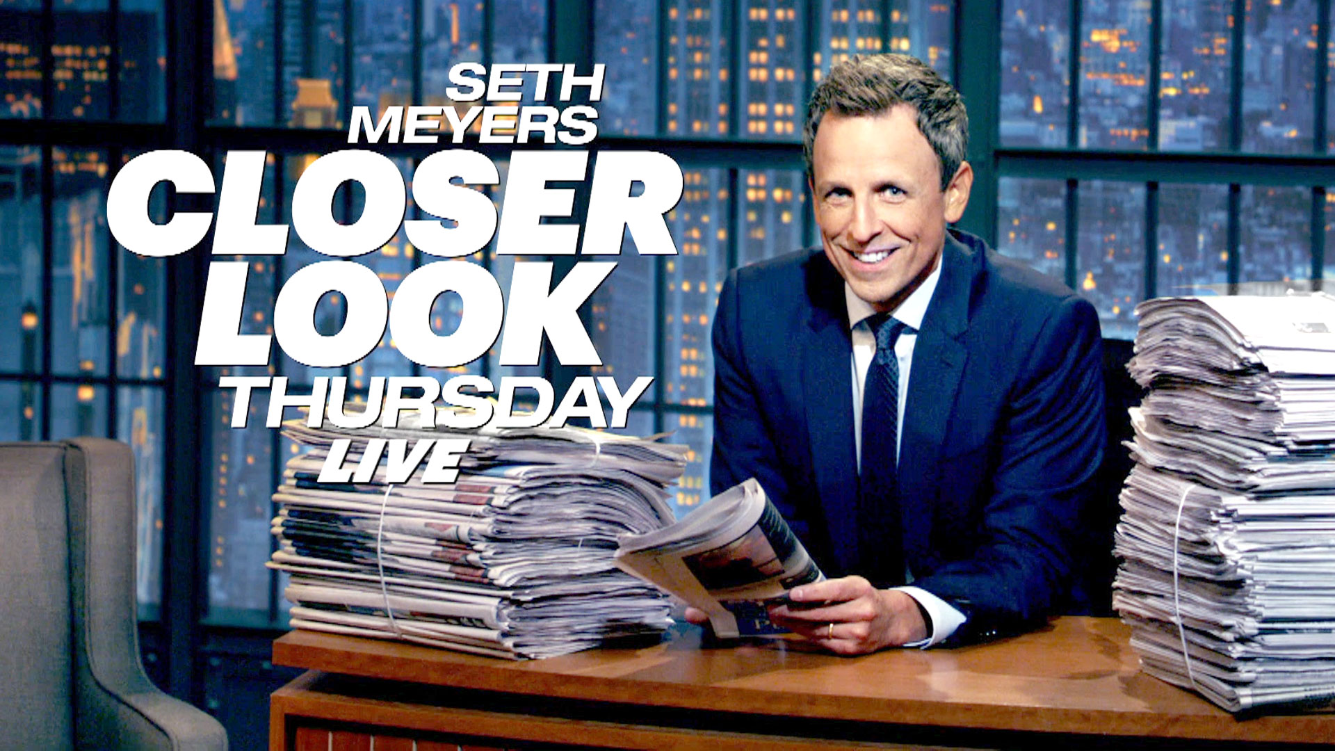 Watch Late Night with Seth Meyers Episode: A Closer Look Thursday